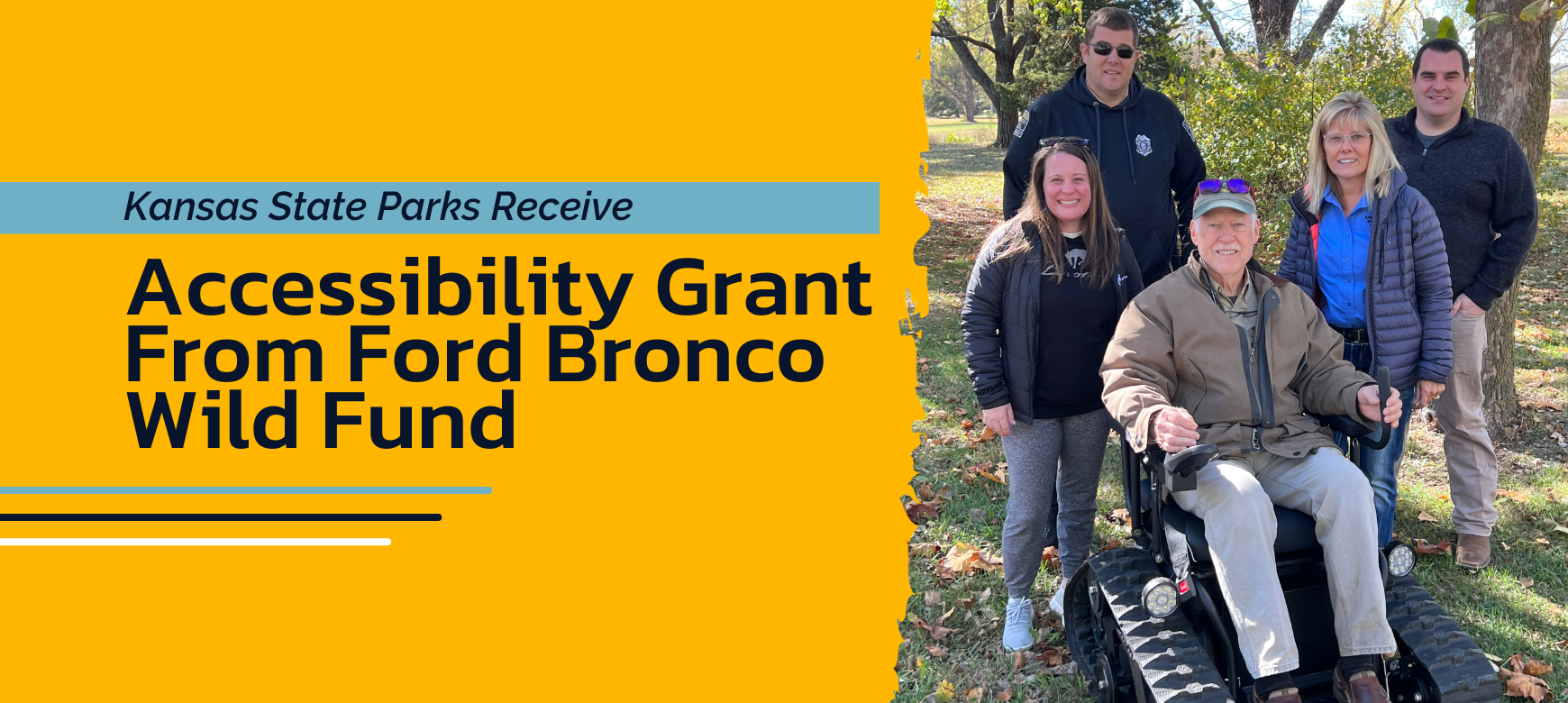 Kansas State Parks Receive Accessibility Grant From Ford Bronco Wild Fund