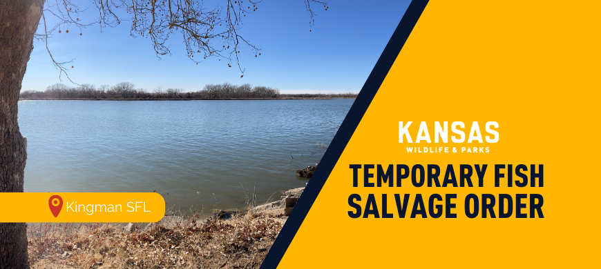 KDWP to Renovate, Improve Kingman State Fishing Lake