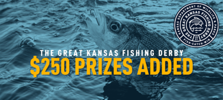 New Prizes Added to Great Kansas Fishing Derby